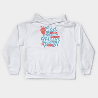 God Is The Strength Of My Heart & Portion 4Ever Christian Tshirt Kids Hoodie